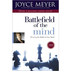 Battlefield of the Mind - Winning the Battle in Your Mind Joyce Meyer (Paperback) For Discount