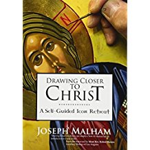 Drawing Closer to Christ: A Self-Guided Icon Retreat Joseph Malham (Paperback) Online Hot Sale